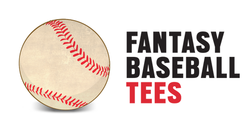 Fantasy Baseball Tees